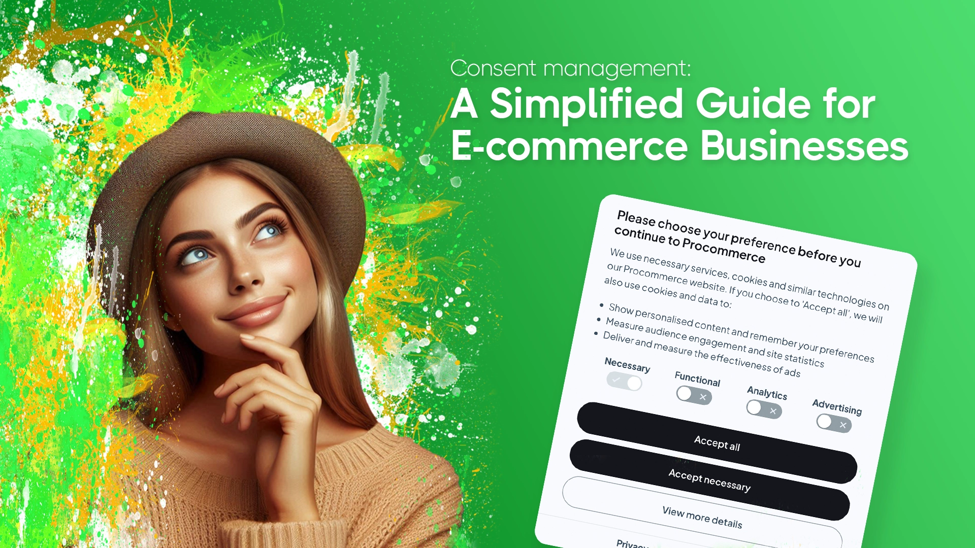 Consent Management: A Simplified Guide for E-commerce Businesses